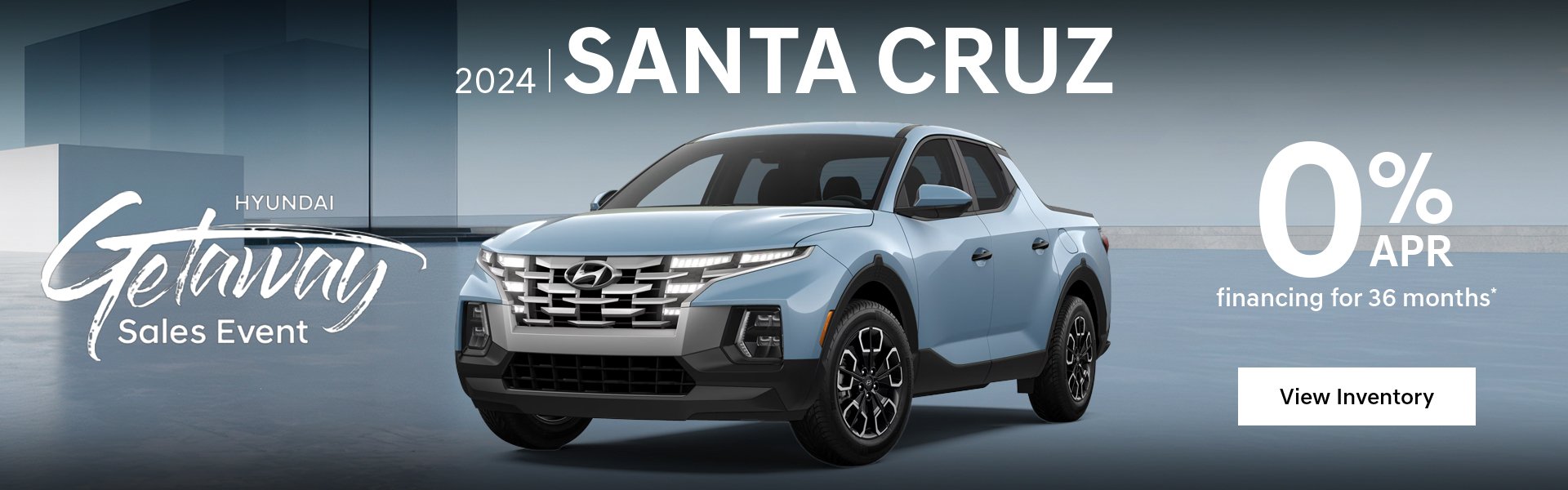 Website banner for the Hyundai Getaway Sales Event: a 2024 Santa Cruz with 0% APR financing for 36 months and a View Inventory button.